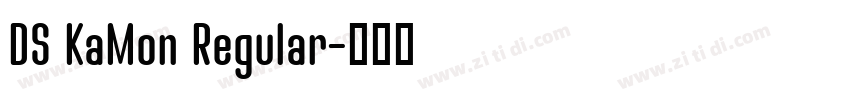 DS KaMon Regular字体转换